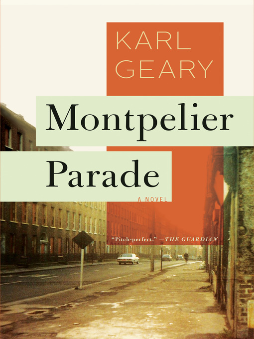 Title details for Montpelier Parade by Karl Geary - Available
